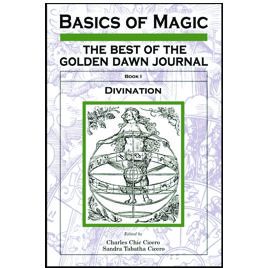 Golden Dawn Journal: Basics of Magic
