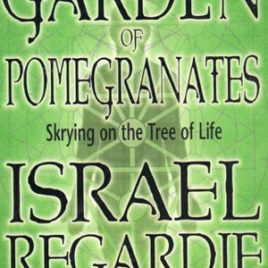 A Garden of Pomegranates: Skrying on the Tree of Life (Used Copy)