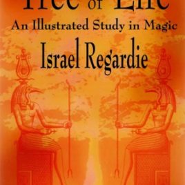 The Tree of Life: An Illustrated Study in Magic (Used Copy)